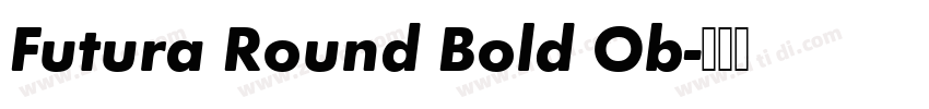 Futura Round Bold Ob字体转换